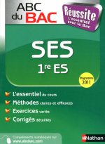 ABC DU BAC REUSSITE SES 1ERE ES 2011