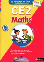 Je comprends tout ! Maths CE2 8-9 ans