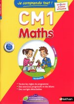 Je comprends tout ! Maths CM1 9-10 ans