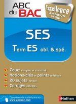 ABC DU BAC EXCELLENCE SES TERM ES OBL & SPEC 2011