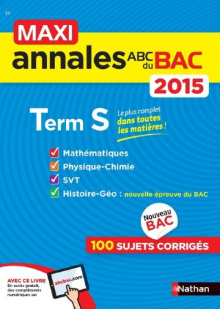 Maxi Annales ABC du BAC 2015 Term S