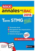 MAXI ANNALES BAC 2015 TERM STMG