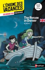 Enigmes des Vacances The Refuge in Danger 6ème 5ème en Anglais 2016