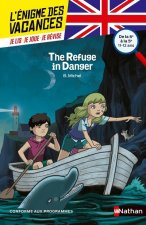 L'énigme des vacances de la 6ème à la 5ème The refuge in danger