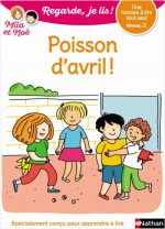 Poisson d'avril - niveau 2 - Regarde Je lis ! Une histoire à lire tout seul