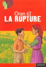 ORAN 62 LA RUPTURE