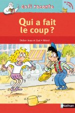 Qui a fait le coup?