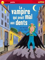 VAMPIRE QUI AVAIT MAL AUX DENT