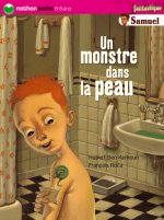 MONSTRE DANS LA PEAU