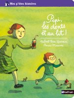PIPI LES DENTS ET AU LIT