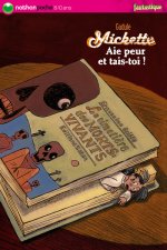 MICKETTE AIE PEUR ET TAIS-TOI