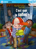 C EST QUOI TA COLLEC