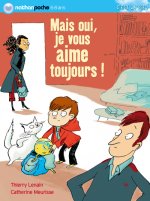 MAIS OUI JE VOUS AIME TOUJOURS