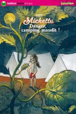 MICKETTE DANGER CAMPING MAUDIT