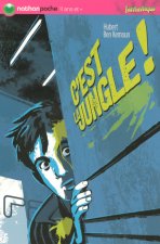C'EST LA JUNGLE