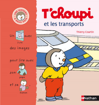 T CHOUPI ET LES TRANSPORTS