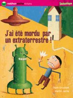 J AI ETE MORDU PAR UN EXTRATER