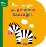 MON TOUT PREMIER IMAGIER ANIMAUX SAUVAGE