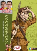 CPS D ETRE UN CRO-MAGNON