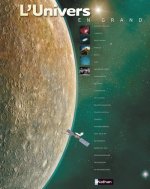 L'UNIVERS EN GRAND