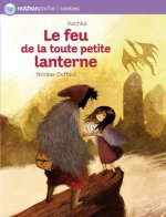 LE FEU DE LA TOUTE PETITE LANTERNE