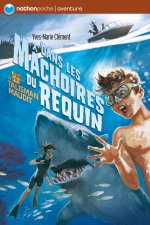 DANS LES MACHOIRES DU REQUIN