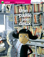 UNE PAILLE POUR DEUX