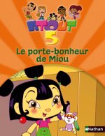 PORTE BONHEUR DE MIOU