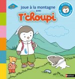 JOUE A LA MONTAGNE AVEC T'CHOU