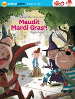 MAUDIT MARDI GRAS - NATHAN POCHE - C'EST LA VIE