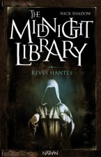 The Midnight Library 11: Rêves hantés