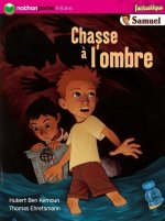 CHASSE A L'OMBRE