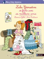 LULU GRENADINE SE FACHE AVEC A