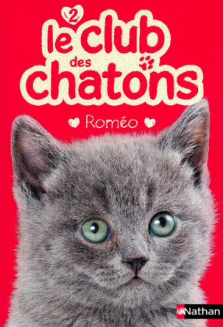 Le club des chatons 2: Roméo
