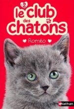 Le club des chatons 2: Roméo