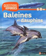 N14 - BALEINES ET DAUPHINS - QUESTIONS/REPONSES 6/8 ANS