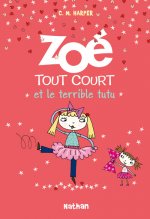 Zoé tout court et le terrible tutu