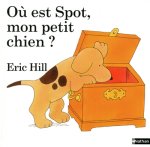 Ou est Spot, mon petit chien ?