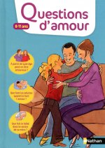 Questions d'amour:8-11 ans