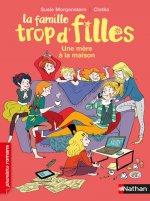 La Famille trop d'filles: Une mère à la maison