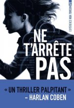 Expérience Noa Torson 1: Ne t'arrête pas