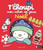 T'Choupi Mon cahier de jeux Noël