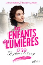 Les Enfants des Lumières 1:1759 La Plume de l'ange