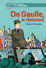 De Gaulle, le résistant