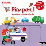 Pin-pon ! Mon imagier sonore des véhicules