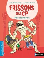 Frissons au CP : Poil à la momie