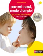 PARENT SEUL MODE D'EMPLOI