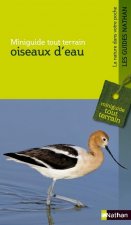 Miniguide tout terrain: oiseaux d'eau