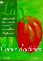 La découverte du Monde Vivant en milieu tropical CM1 cahier d'activités