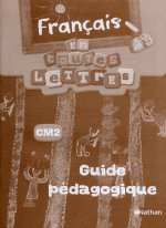 En toutes lettres - Français CM2 Guide pédagogique Cameroun